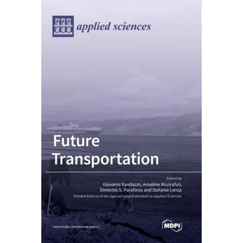 Future Transportation - Hardcover
