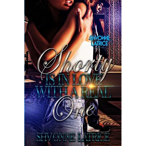 Shorty Is In Love with a Real One - Paperback