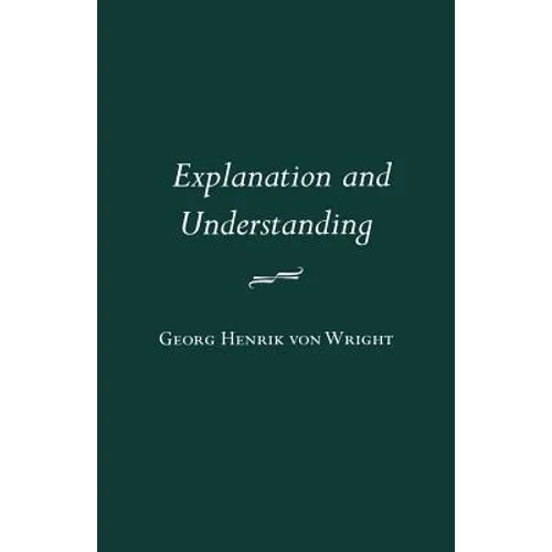 Explanation and Understanding - Paperback