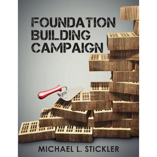 Foundation Building Campaign: Second Edition - Paperback