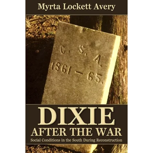 Dixie After the War - Paperback