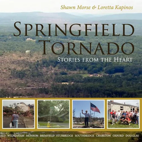 Springfield Tornado: Stories From The Heart - Paperback