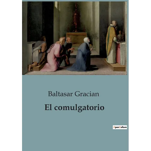 El comulgatorio - Paperback