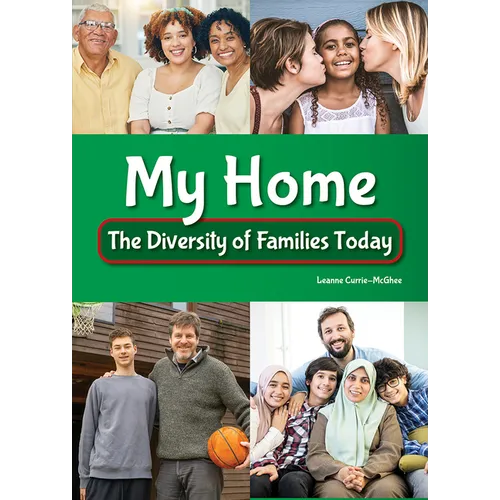 My Home: The Diversity of Families Today - Hardcover