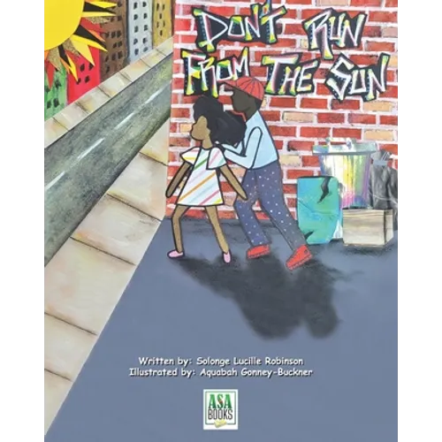 Don't Run From The Sun - Paperback