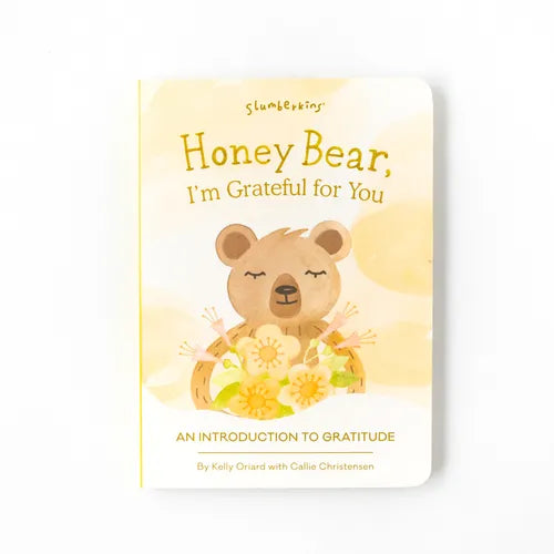 Honey Bear, I'm Grateful for You: An Introduction to Gratitude - Board Book