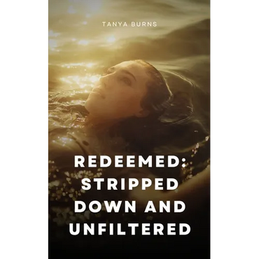 Redeemed: Stripped Down and Unfiltered - Paperback