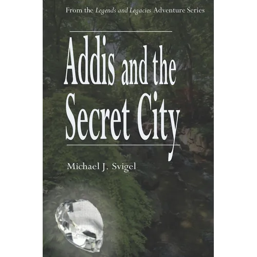 Addis and the Secret City - Paperback