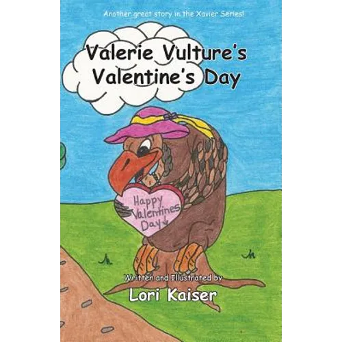 Valerie Vulture's Valentine's Day - Paperback