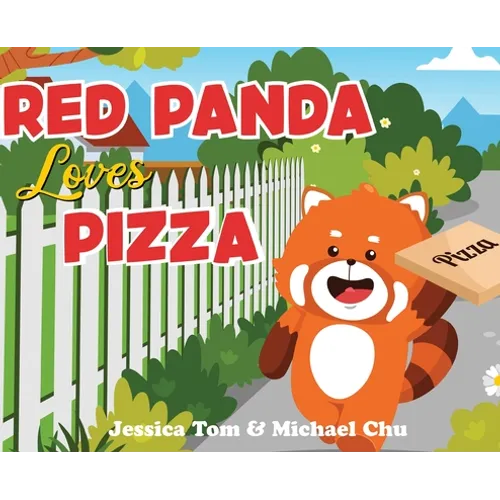 Red Panda Loves Pizza - Hardcover