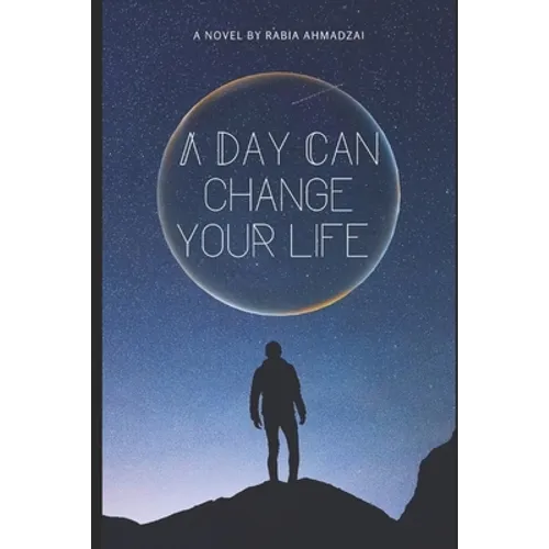 A Day Can Change Your Life - Paperback