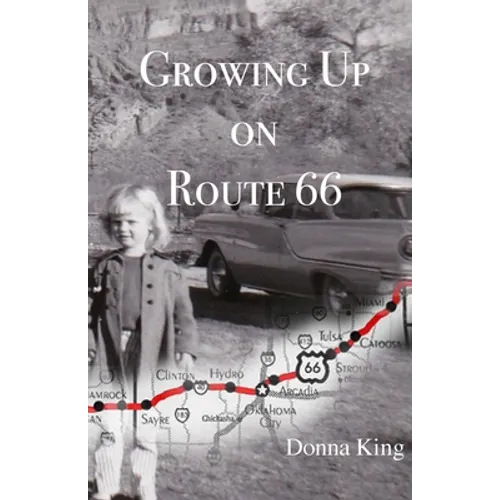 Growing Up on Route 66 - Paperback