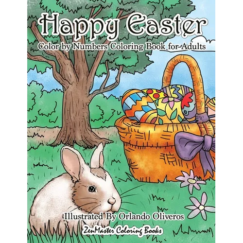 Happy Easter Color By Numbers Coloring Book for Adults - Paperback