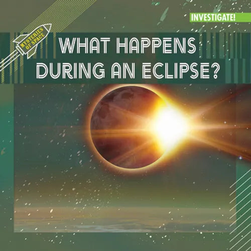 What Happens During an Eclipse? - Library Binding