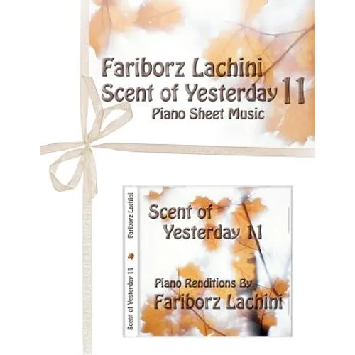 Scent of Yesterday 11: Piano Sheet Music - Paperback