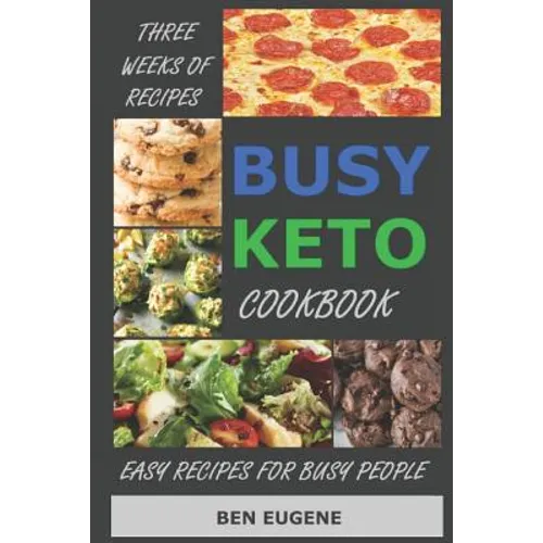 Busy Keto Cookbook - Paperback
