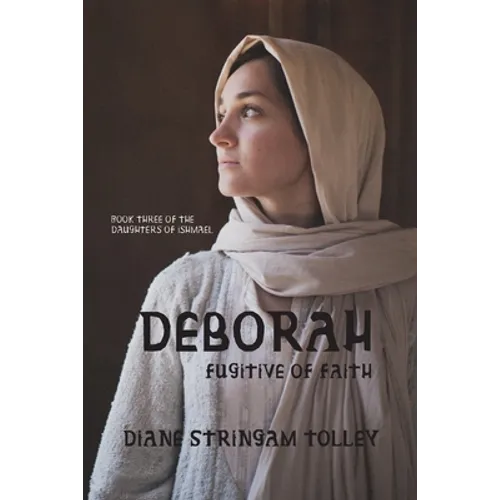 Deborah: Fugitive of Faith - Paperback