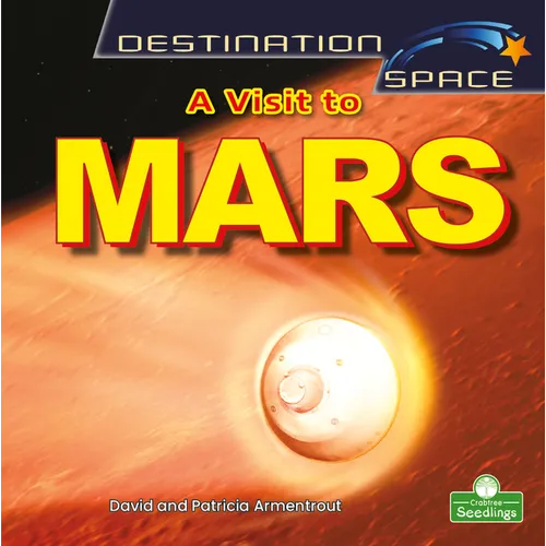 A Visit to Mars - Library Binding