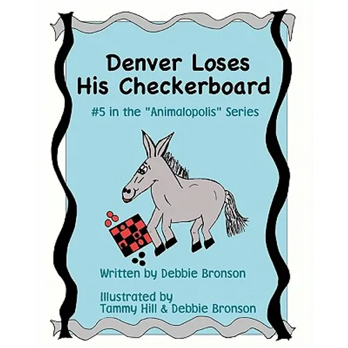 Denver Loses His Checkerboard - Paperback