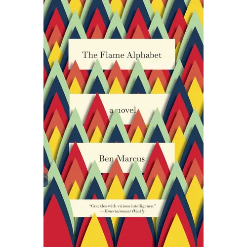 The Flame Alphabet - Paperback