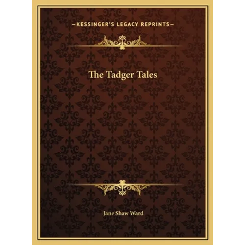 The Tadger Tales - Hardcover
