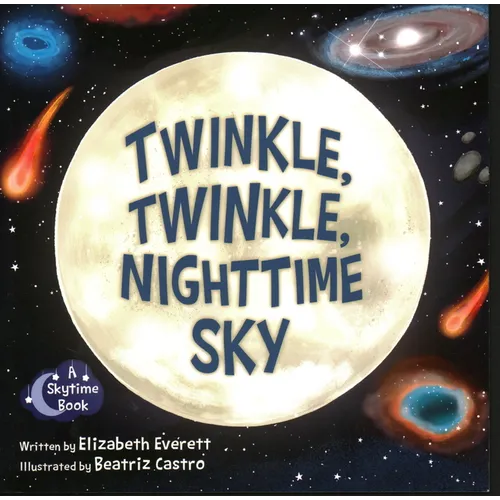 Twinkle, Twinkle, Nighttime Sky - Paperback