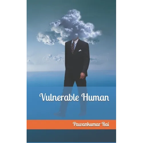 Vulnerable Human - Paperback
