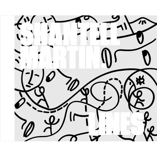 Shantell Martin: Lines - Hardcover