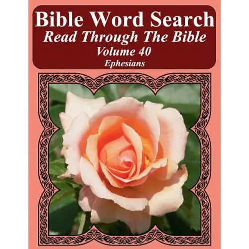 Bible Word Search Read Through The Bible Volume 40: Ephesians Extra Large Print - Paperback