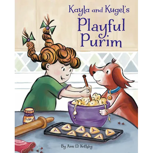 Kayla and Kugel's Playful Purim - Hardcover