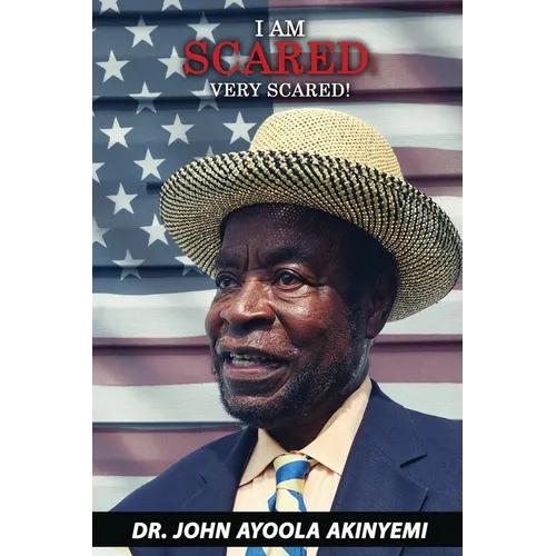 I Am Scared; VERY SCARED! - Paperback