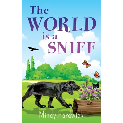 The World Is a Sniff - Paperback