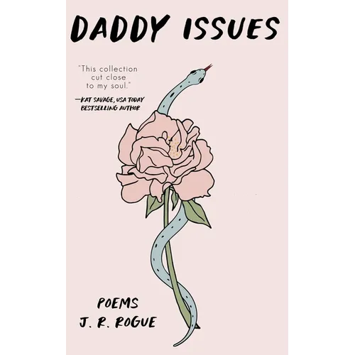 Daddy Issues: Poems - Paperback
