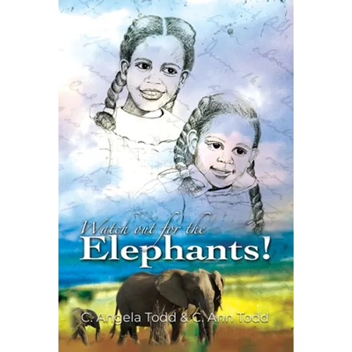 Watch Out for the Elephants! - Paperback