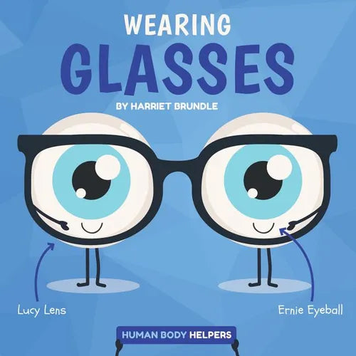 Wearing Glasses - Library Binding