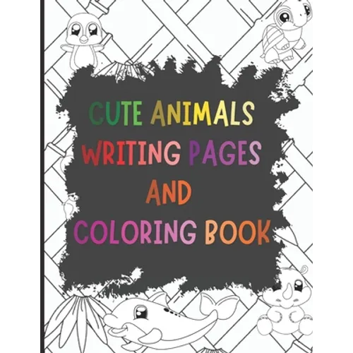 Cute Animals Writing Pages and Coloring Book: A Primary Story Handwriting Journal - Paperback