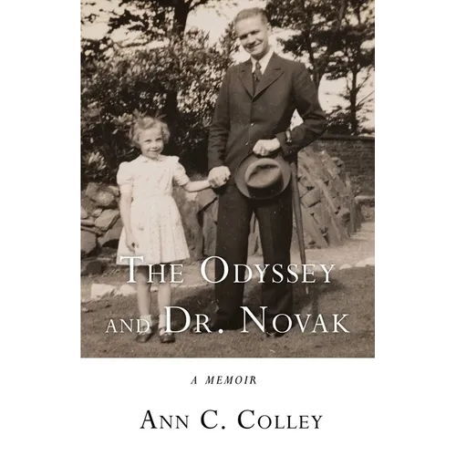 The Odyssey and Dr. Novak: A Memoir - Paperback