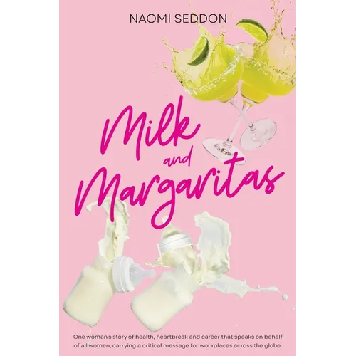 Milk and Margaritas - Paperback