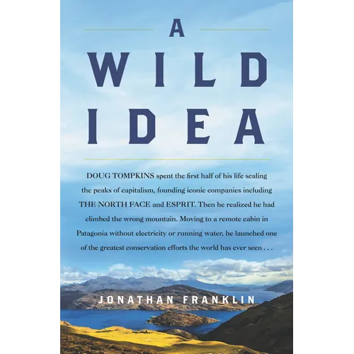 A Wild Idea - Hardcover