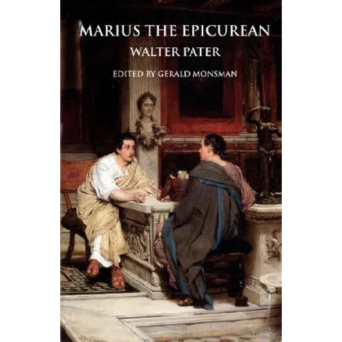 Marius the Epicurean: His Sensations and Ideas - Paperback