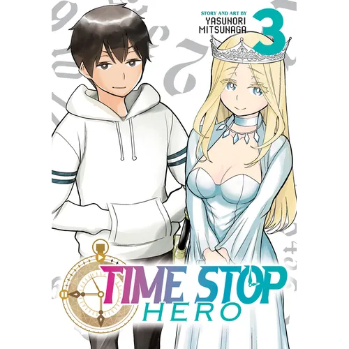 Time Stop Hero Vol. 3 - Paperback