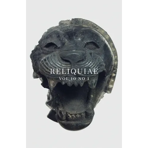 Reliquiae: Vol 10 No 1 - Paperback