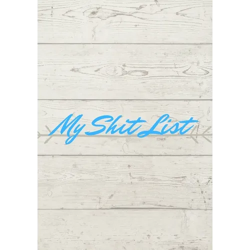 My Shit List - Paperback