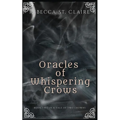 Oracles of Whispering Crows - Paperback