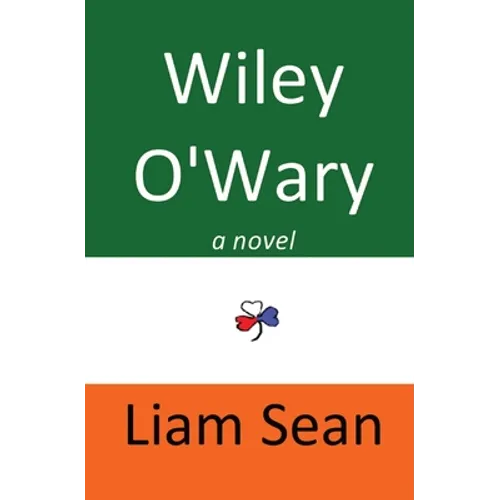Wiley O'Wary - Paperback