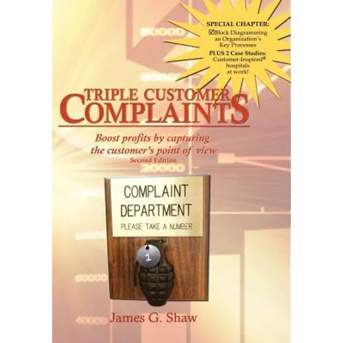 Triple Customer Complaints - Hardcover