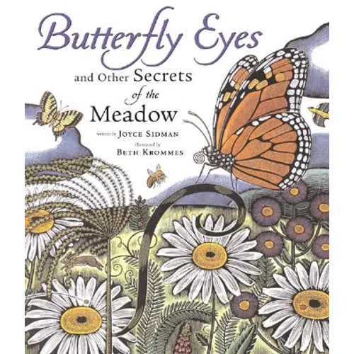 Butterfly Eyes and Other Secrets of the Meadow - Hardcover