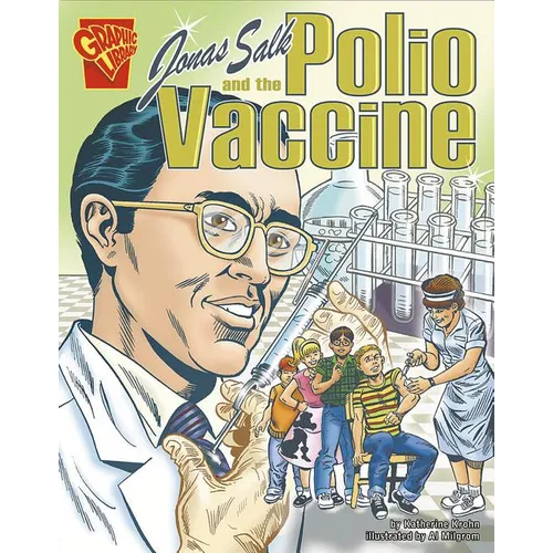 Jonas Salk and the Polio Vaccine - Paperback