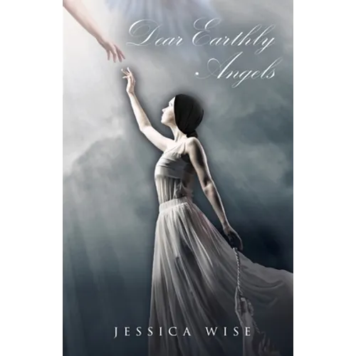 Dear Earthly Angels - Paperback