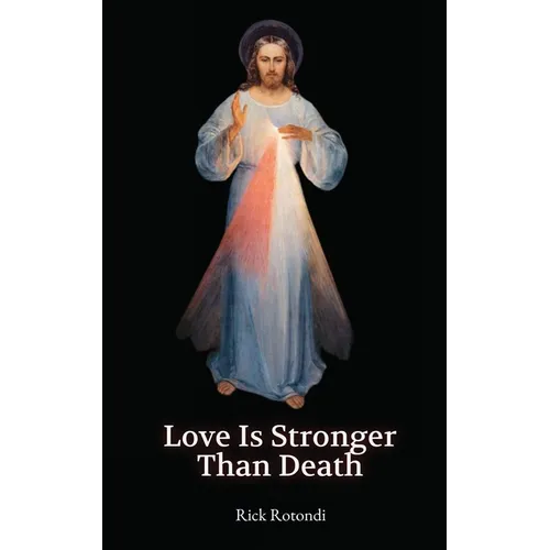 Love is Stronger than Death - Paperback